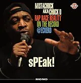 Chuck D LP (Vinyl) Speak Rap Race Reality On The Record (Vinyl)