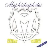 Mephiskapheles LP (analog) Might-ay White-ay