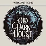 Old Dark House LP (analog) Welcome Home