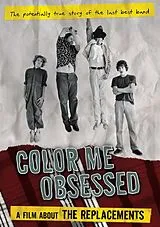 Color Me Obsessed: A Film About the Replacements ( DVD