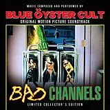 Blue Oyster Cult LP (Vinyl) Bad Channels Original Motion Picture Soundtrack