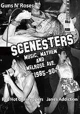 Scenesters: Music,Mayhem & Melrose Ave (...) DVD