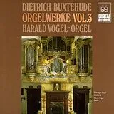 Buxtehude, Dietrich Buxtehude CD Orgelwerke Vol.3