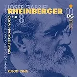 Rudolf Innig CD Orgelwerke Vol.8