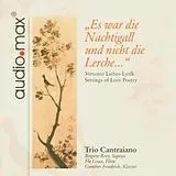 Trio Cantraiano CD Es War Die Nachtigall