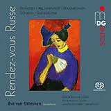 Eva van/Basilova/Mils Grinsven SACD Hybrid Rendez-Vous Russe