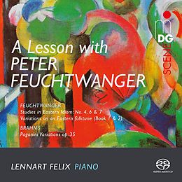 Lennart Felix SACD Hybrid A Lesson With Peter Feuchtwanger