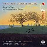 Hannah/Safari,Gordon Vinzens SACD Hybrid Sämtliche Werke Für Cello Und Orgel