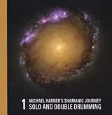 Michael Harner CD Shamanic Journey Solo+Double Drumming 1