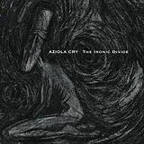 Aziola Cry CD Ironic Divide,The