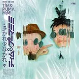 Tim & Puma Mimi Vinyl More Or Less Tim & Puma Mimi