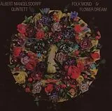 Albert Mangelsdorff CD Folk Mond & Flower Dream