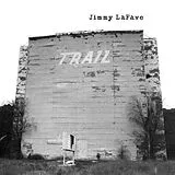 Jimmy Lafave CD Trail One