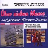 Werner Müller CD Über Sieben Meere/Europa-Tournee