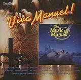 Manuel & The Music of the Moun CD Viva Manuel!/The Music Of Manuel