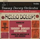 The New Tommy Dorsey Orchestra CD Hello,Dolly! & New Tommy Dorsey;Orch.