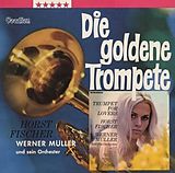 Horst/Mueller,Werner & Fischer CD Golden Trumpet & Trumpet For Lovers