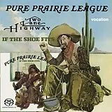 Pure Prairie League SACD Two Lane Highway & If The Shoes Fits