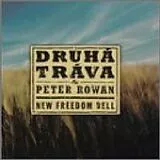 Druha Trava & Peter Rowan CD New Freedom Bell