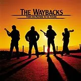 The Waybacks CD From Pasture To The Future