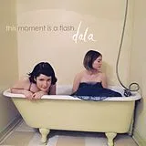 Dala CD This Moment Is A Flash