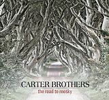 Carter Brothers CD Road To Roosky