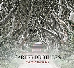 Carter Brothers CD Road To Roosky