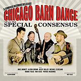 Special Consensus CD Chicago Barn Dance