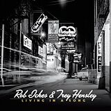 Rob & Hensley,Trey Ickes CD Living In A Song