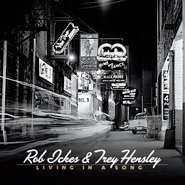 Rob & Hensley,Trey Ickes CD Living In A Song