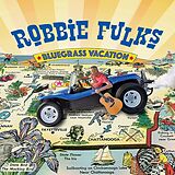 Robbie Fulks CD Bluegrass Vacation