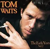 Tom Waits CD Early Years Vol.2
