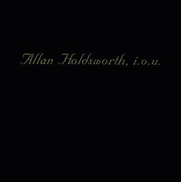 Allan Holdsworth CD I.o.u.