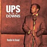 Ups and Downs CD Radio Is Dead