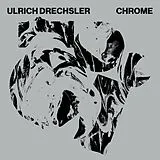 Drechsler,Ulrich LP (analog) Chrome