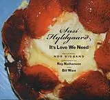 Susi Hyldgaard CD It's Love We Need