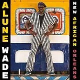 Wade,Alune LP (analog) New African Orleans (black Vinyl)
