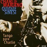 Charlie Mariano, Quique Sinesi CD Tango Para Charlie