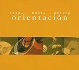 Roman Bunka, Luis Borda CD Orientation