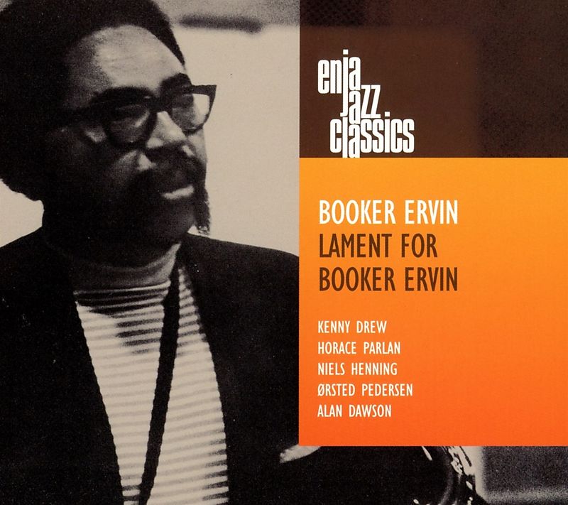 Lament For Booker Ervin (enja Jazz Classics)