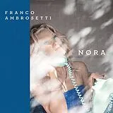 Ambrosetti,Franco LP (analog) Nora (gatefold Black Vinyl)
