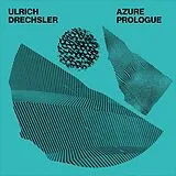 Drechsler,Ulrich LP (analog) Azure (black Vinyl)