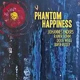 Johannes Enders CD Phantom Happiness (Digipak)