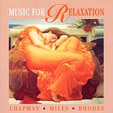 Philip/Miles,Anthony/R Chapman CD Music For Relaxation