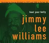 Williams, Jimmy Lee CD Hoot Your Belly