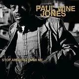 Jones,Paul "wine" Vinyl Stop Arguing Over Me