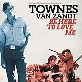 Townes Van Zandt CD Be Here To Love Me