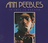 Ann Peebles CD If This Is Heaven