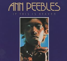 Ann Peebles CD If This Is Heaven