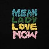 Mean Lady Vinyl Love Now (Vinyl)